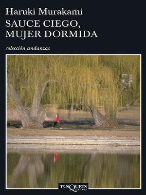 cover image of Sauce ciego, mujer dormida